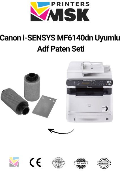 Canon I-Sensys MF6140DN Uyumlu Adf Paten Seti