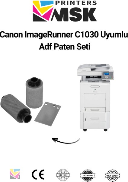 Canon Imagerunner C1030 Uyumlu Adf Paten Seti fiyatları