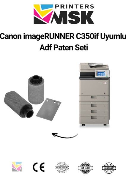 Canon Imagerunner C350IF Uyumlu Adf Paten Seti