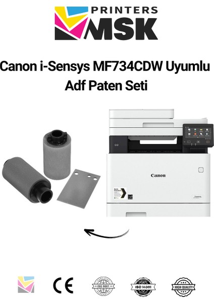 Canon I-Sensys MF734CDW Uyumlu Adf Paten Seti