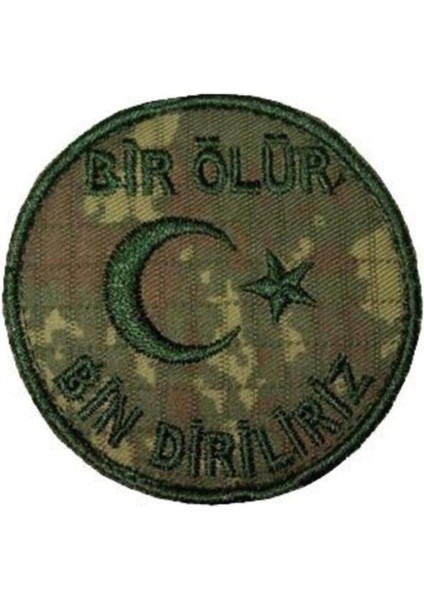 Nakış Patch Bir Ölür Bin Diriliriz Tsk