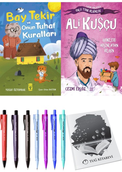 Bay Tekir ve Onun Tuhaf Kuralları ve Ali Kuşçu Gökleri Arşınlayan Bilgin