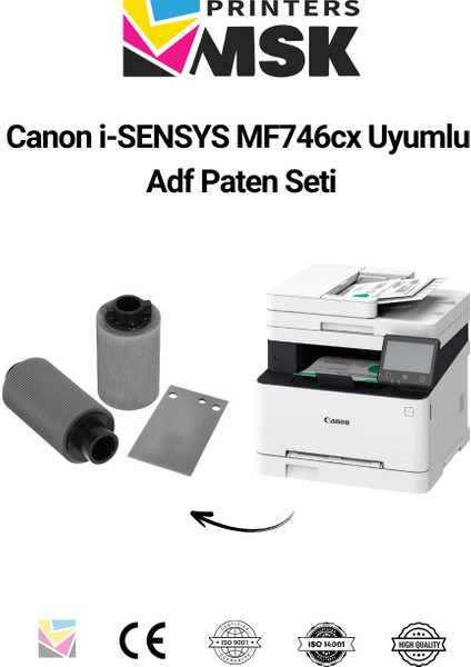 Canon I-Sensys MF746CX Uyumlu Adf Paten Seti