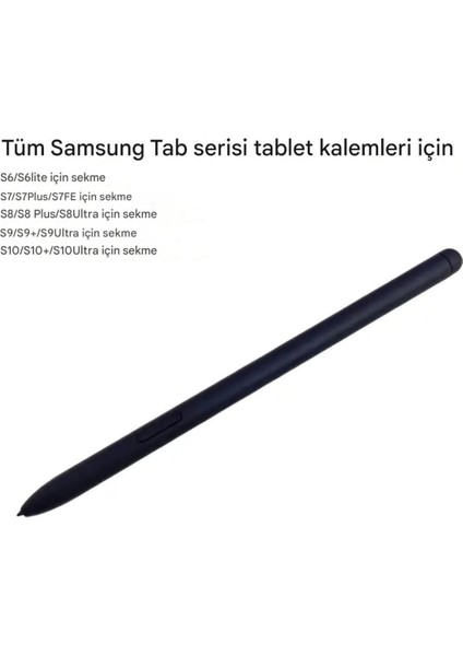 Samsung S Pen Tab S6/s6 Lite, S7/s7 PLUS/S7FE,S8,S8+,S8 Ultra,s9/s9+/s9 Ultra S10/S10+ Uyumlu S Pen