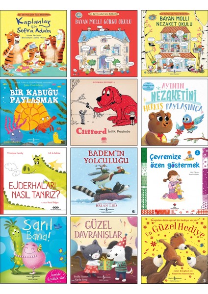 Kaplanlar Için Sofra Adabı + Molli Görgü Okulu + Nezaket Okulu + Bir Kabuğu Paylaşmak + Clifford Iyilik Peşinde + Ejderhaları Nasıl Tanırız? + Sarıl Bana + Güzel Davranışlar / 12'li Set