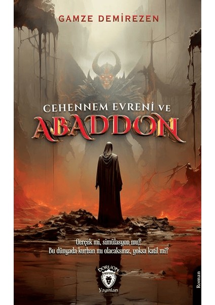 Cehennem Evreni ve Abaddon - Gamze Demirezen