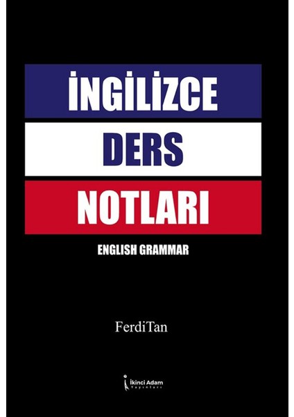 İngilizce Ders Notları - Ferdi Tan