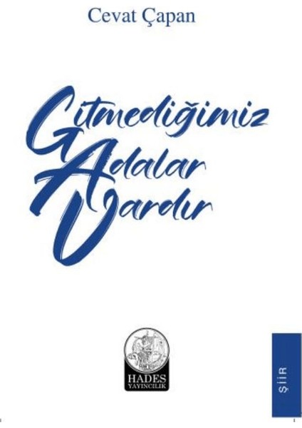 Gitmediğimiz Adalar Vardır - Cevat Çapan