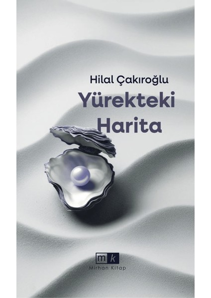Yürekteki Harita - Hilal Çakıroğlu