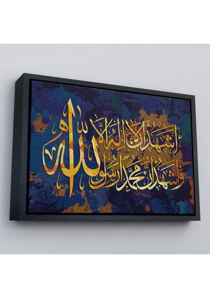 Çerçeveli Allah'tan Başka Ilah Yoktur; Muhammed (A.s) Allah'ın Kulu ve Elçisidir,kanvas TABLO-3333