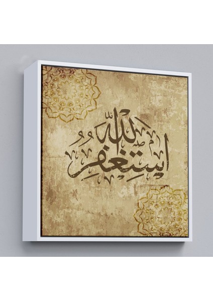 Çerçeveli Yüce Allah'tan Mağfiret Dileyin ve O'na Tövbe Edin Yazılı Dekoratif Kanvas TABLO-3274