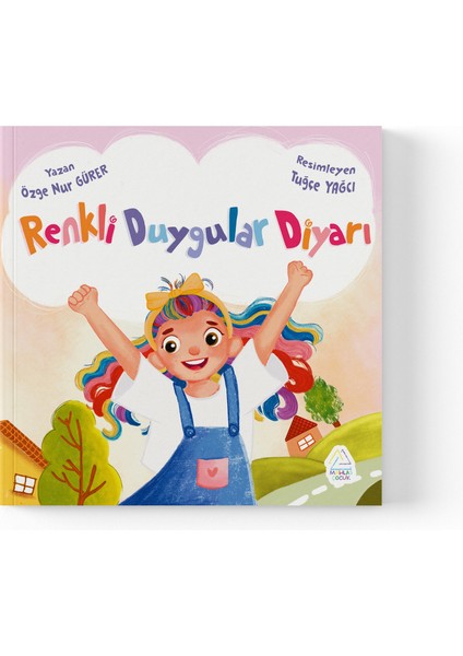 Özge Nur Gürer - Renkli Duygular Diyarı