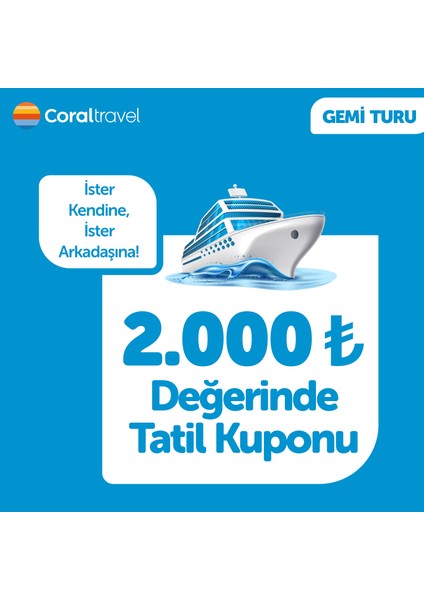 Gemi Turu 2.000 TL İndirim Kuponu