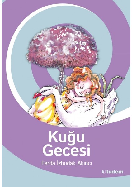 Kuğu Gecesi-Ferda İzbudak Akıncı