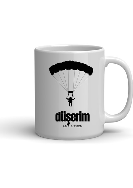 Düşerim Ama Bitmem Baskılı Kupa Bardak