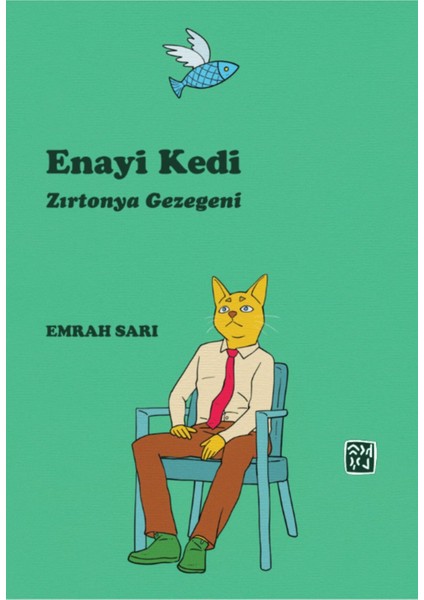 Enayi Kedi - Zırtonya Gezegeni - Emrah Sarı