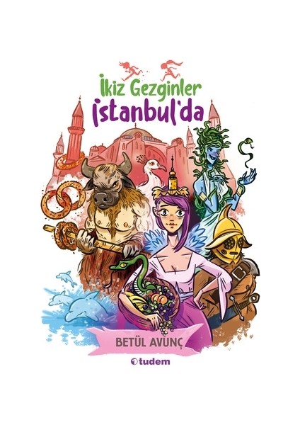 İkiz Gezginler İstanbul'Da-Betül Avunç