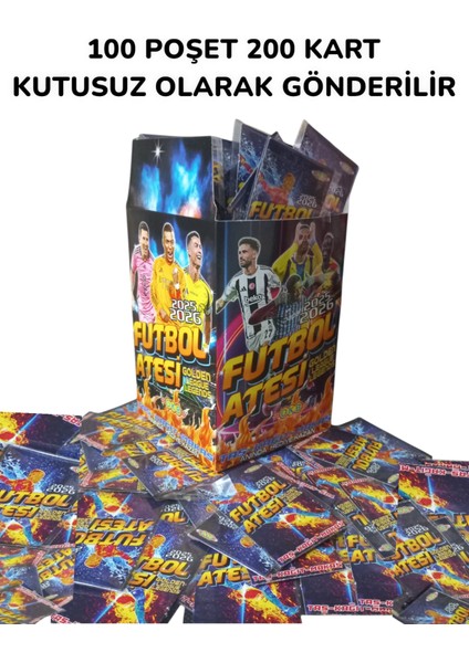 Futbol Ateşi Golden League Legends 2025 Oyuncu Kartları 100 Poşet Içerisinde Toplam 200 Adet Kutusuz Futbol Oyun Kartı fiyatları