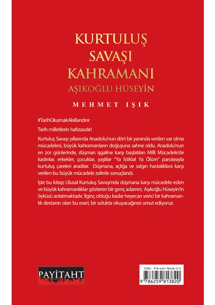 Kurtuluş Savaşı Kahramanı Aşıklıoğlu Hüseyin