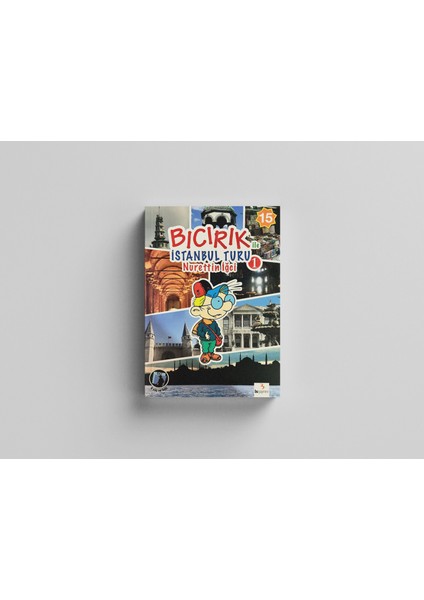 Bıcırık İle İstanbul Turu 1-Nurettin İğci