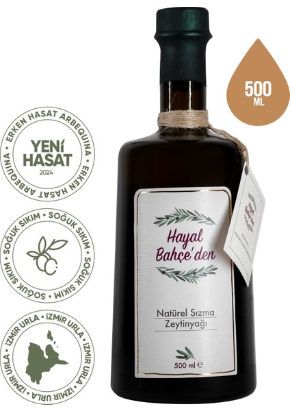 Arbequina Erken Hasat Natürel Sızma Zeytinyağı 500 ml | Soğuk Sıkım, Yeni Hasat, Düşük Asidite