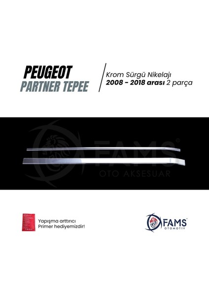 Peugeot Partner Tepee Krom Sürgü Nikelajı 2 Parça 2008-2018 Paslanmaz Çelik fiyatları