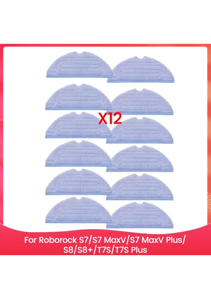 Roborock S7 S7MAXV S7MAXV Plus S8 S8+ T7S T7S Plus Elektrikli Süpürge Yedek Parçaları Için 12 Adet Mikrofiber Paspas Pedi Seti (Yurt Dışından)