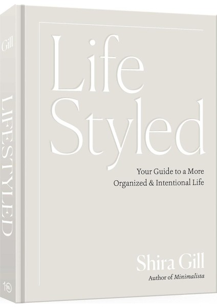 Lifestyled your Guide To A More Organized & Intentional Life