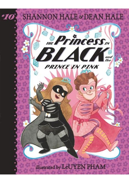 The Princess In Black And The Prince In Pink - Princess In Black