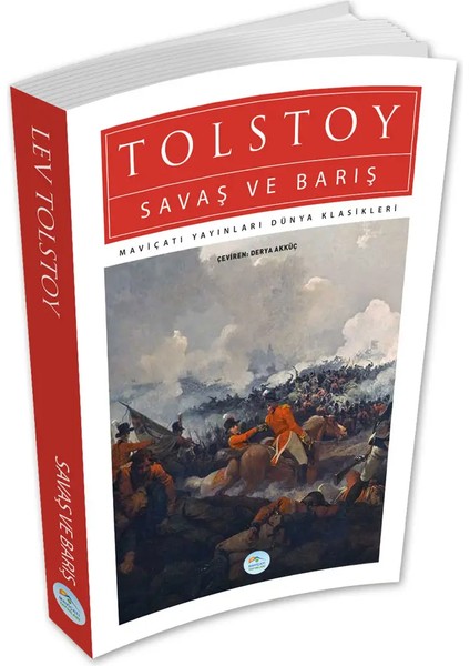 Savaş ve Barış - Lev Tolstoy - (Dünya Klasikleri) - Maviçatı Yayınları
