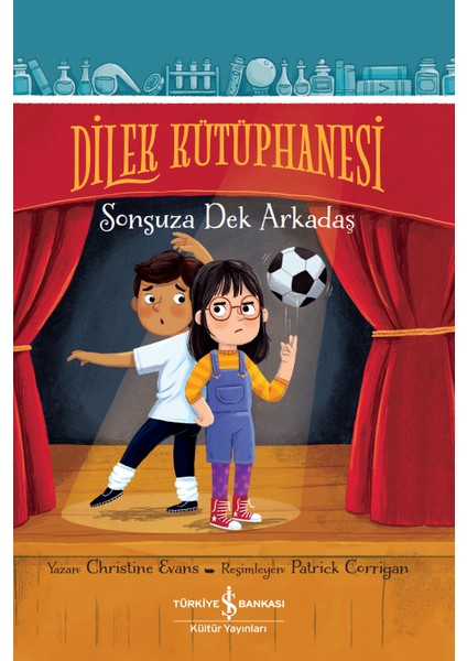 Dilek Kütüphanesi / Sonsuza Dek Arkadaş - Christine Ewans