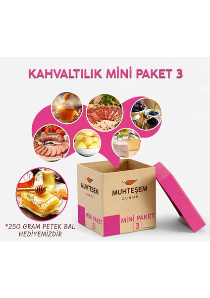 Kahvaltılık Mini Paket 3 + 250 gr Petek Bal Hediyeli