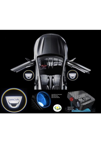Dacia ile Uyumlu Kapı Altı Logo Pilli Karanlık ve Mesafe Sensörlü
