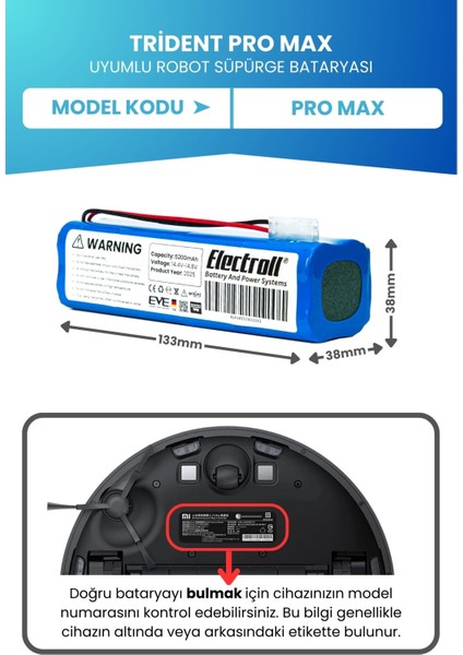 Trident Pro Max Uyumlu Batarya (ORJİNAL KAPASİTE) 5200mah Pil Robot Süpürge Bataryası Değişimi