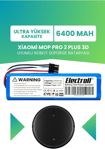 Xiaomi Mop Pro 2 Plus 3D STYTJO2ZHM Uyumlu Batarya (ULTRA YÜKSEK KAPASİTE) 6400MAH Pil Robot Süpürge Pili