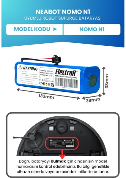 Neabot Nomo N1 Batarya (ORJİNAL KAPASİTE) 5200mah Pil Akıllı Robot Süpürge Batarya Değişimi fiyatları