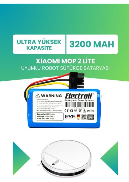 Xiaomi Mop 2 Lite Uyumlu Batarya (ULTRA YÜKSEK KAPASİTE) 3200mah Pil Robot Süpürge Bataryası Bhr5217eu