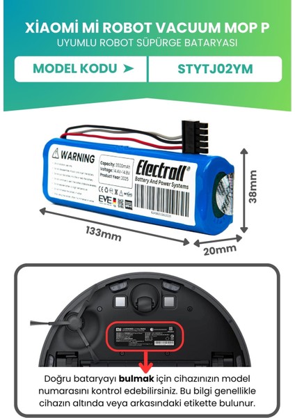 Xiaomi Mi Robot Vacuum Mop P Uyumlu Batarya (Ultra Yüksek Kapasite) 3500MAH Robot Model: STYTJ02YM