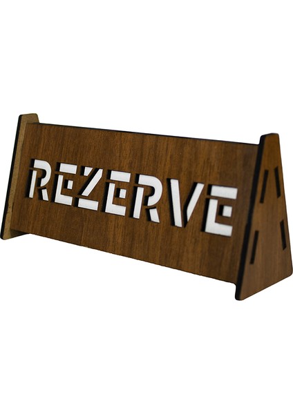 Ahşap Rezerve Tabelası