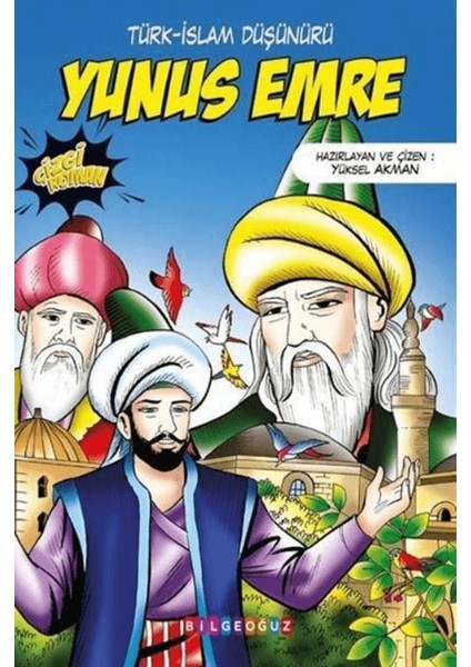 Yunus Emre / Türk-İslam Düşünürü - Yüksel Akman