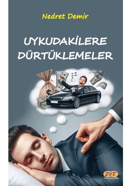 Uykudakilere Dürtüklemeler - Nedret Demir