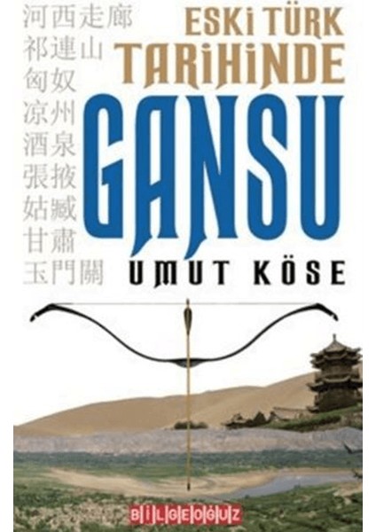 Eski Türk Tarihinde Gansu
