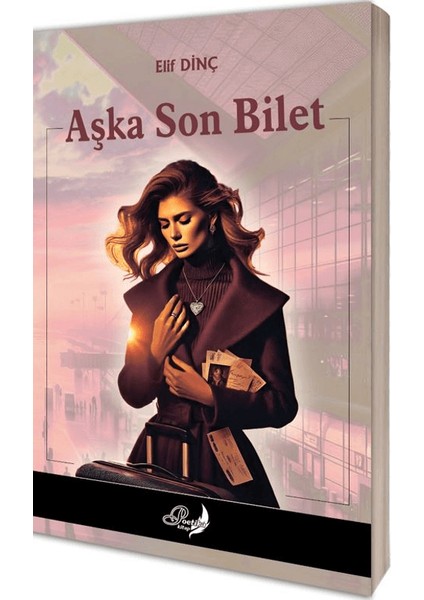 Aşka Son Bilet - Elif Dinç