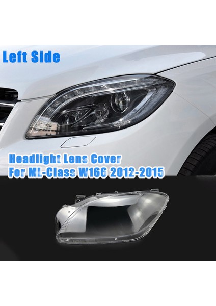 Sol Yan Ön Far Kapağı Mercedes-Benz Ml-Class W166 12-15 Lens Başkanı Işık Lambası Kabuk Abajur Değiştirin (Yurt Dışından) modelleri