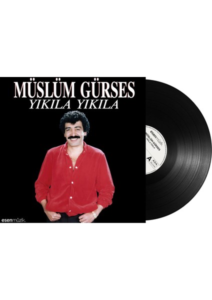 Müslüm Gürses - Yıkıla Yıkıla (Plak)