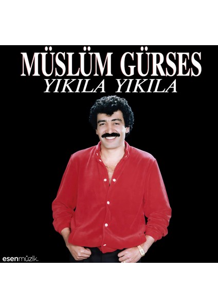 Müslüm Gürses - Yıkıla Yıkıla (Plak)