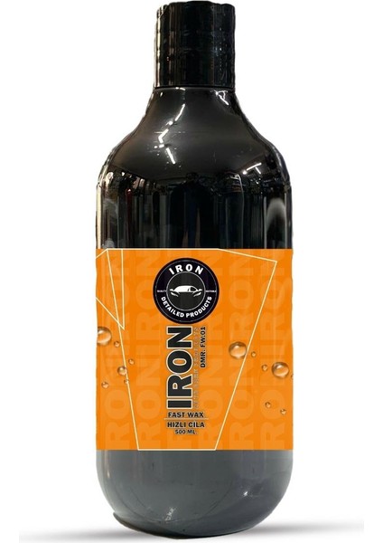 Iron Fast Wax Konsantre Hızlı Cila 500ML 1:25 Oranlı