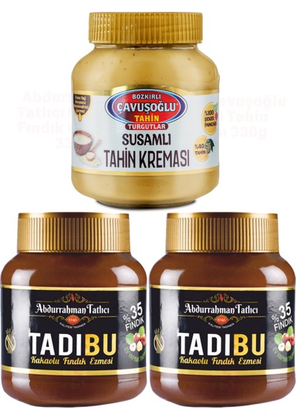Tadıbu 330 gr x 2 Adet + Çavuşoğlu Susamlı Tahin Kreması 330 gr