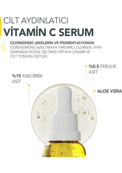 Vitamin C Serum 30 Ml (Ascorbıc Acıd %15 Ferulıc Acıd %0.5 Aloe Vera) fiyatları