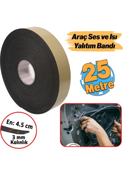Yapışkanlı (25 METRE) En:45 Mm Kalınlık:3 Mm Araç Oto Ses Isı Yalıtım Izolasyon Bandı Bant Malzemesi